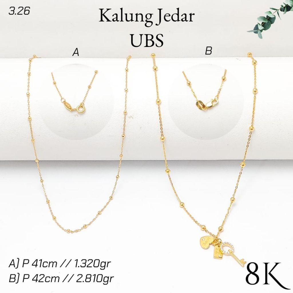 KALUNG JEDAR UBS PART1 2.810g KADAR 8K