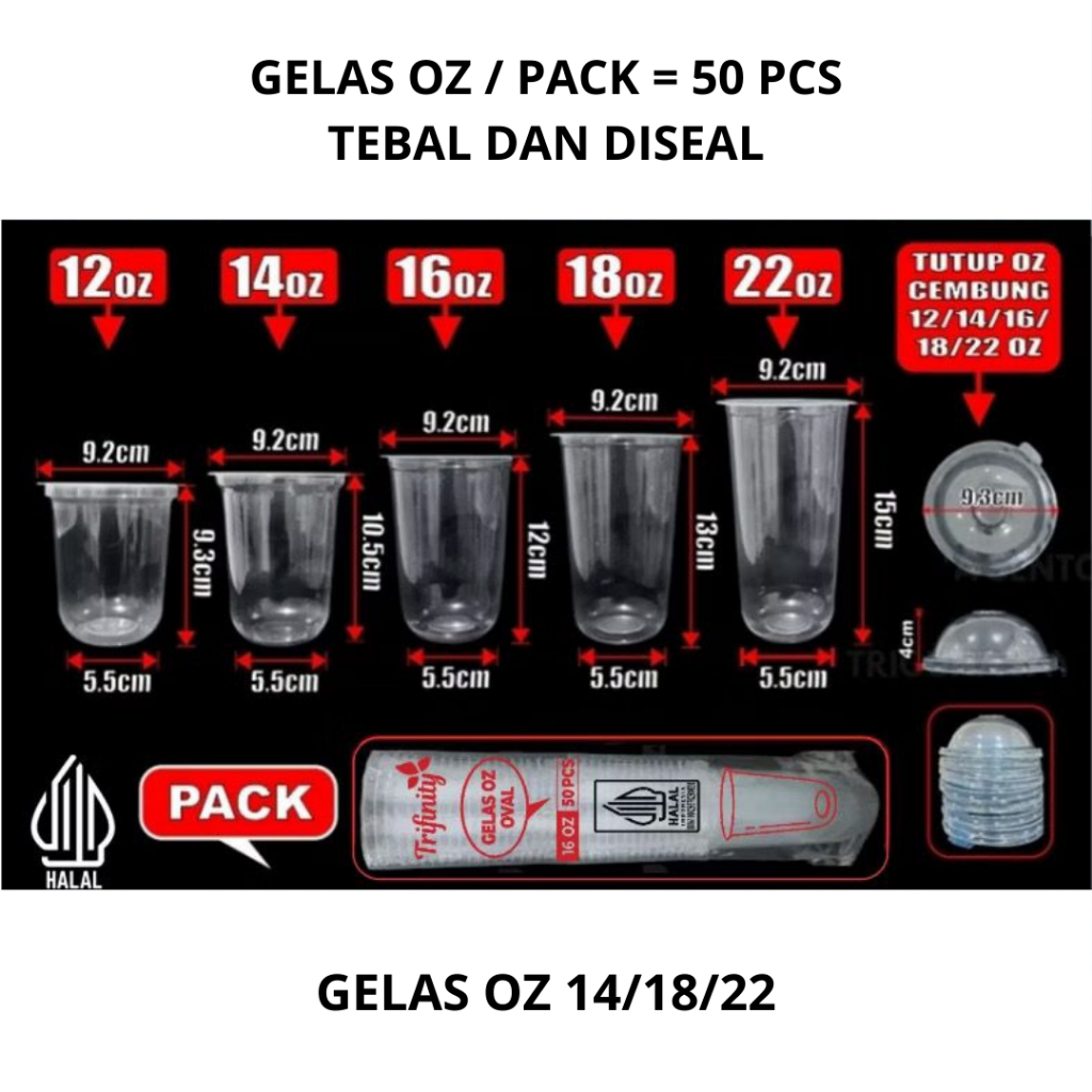 Gelas Oz HALAL Oval Tebal 8gr 14oz  18oz 22oz Datar Rata /Pack Cup Trifinity