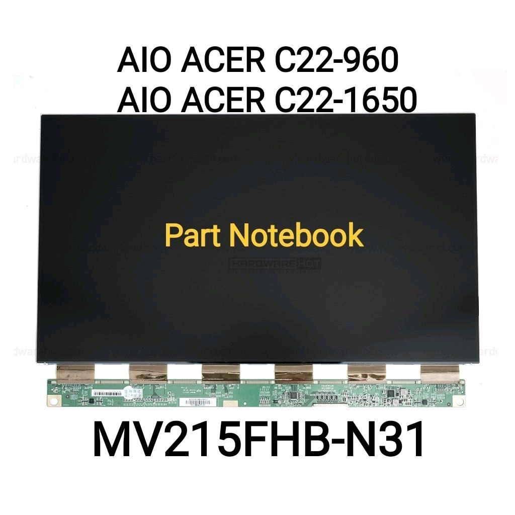 LED LCD ALL IN ONE ACER C22-960 C22-1650 MV215FHB-N31