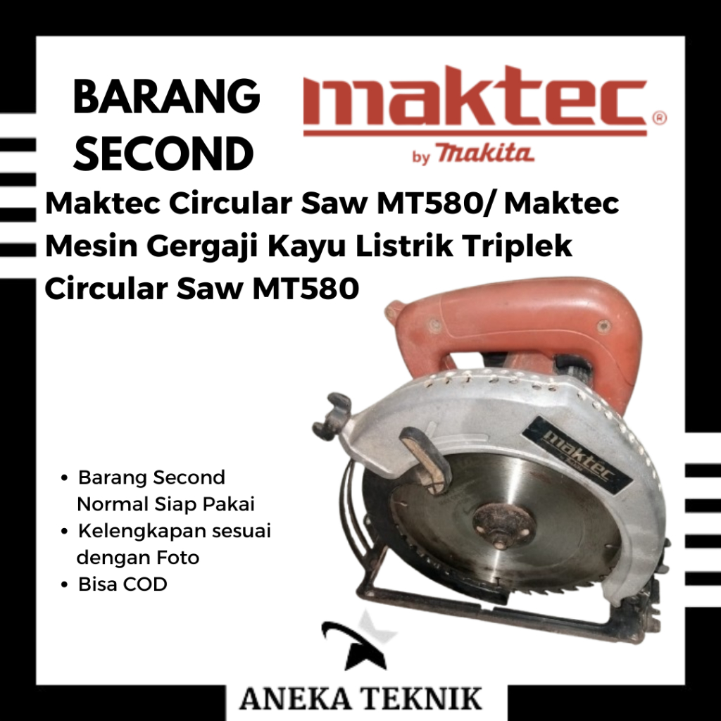 Maktec Circular Saw MT580/ Maktec Mesin Gergaji Kayu Listrik Triplek Circular Saw MT580