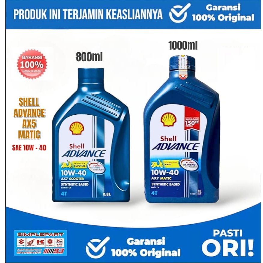 Oli Mesin 100% Original SHELL ADVANCE SCOOTER AX7 MATIC [ 10W-40 ] 4T 800ml & 1000ml Mesin Sepeda Mo