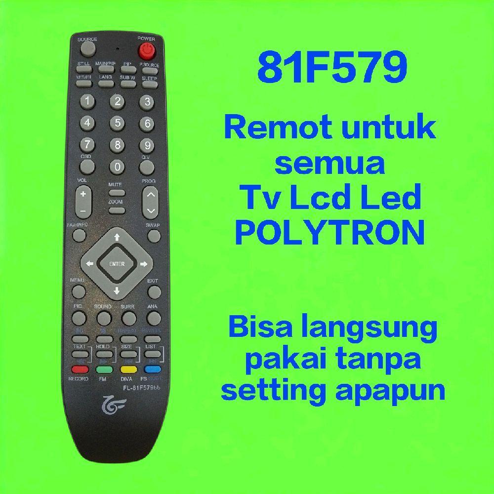 Remote Kontrol Universal untuk Televisi Tabung, Slim, Flat, LCD, LED Polytron Model 81F579