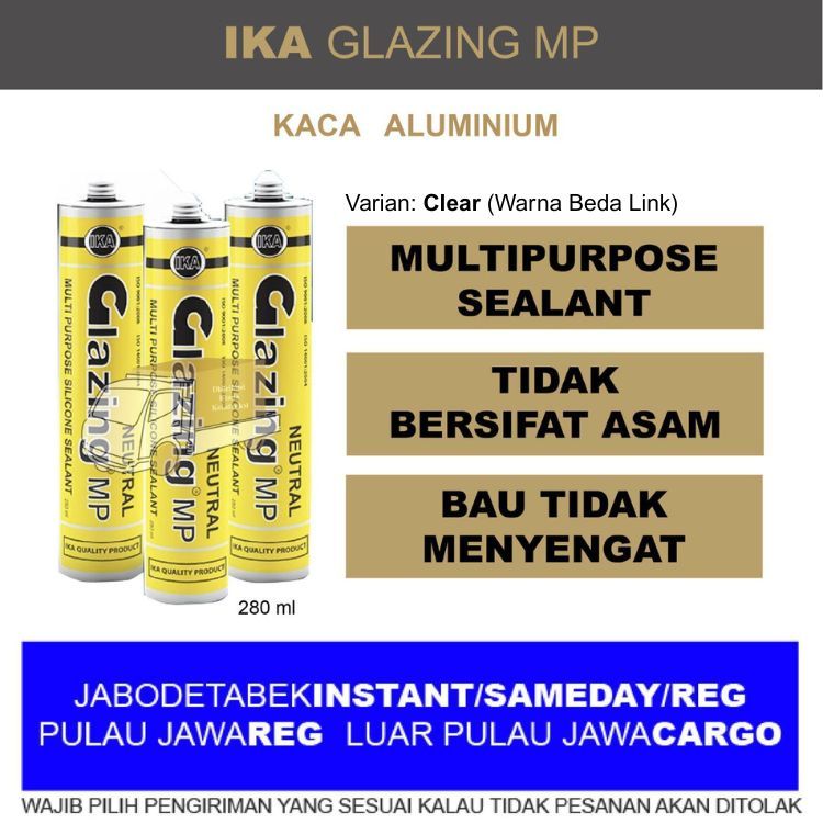Silicon Silicone Silikon Sealant Silen Silent Kaca Aluminium IKA Ikaseal GLAZING MP Neutral 280 ml C