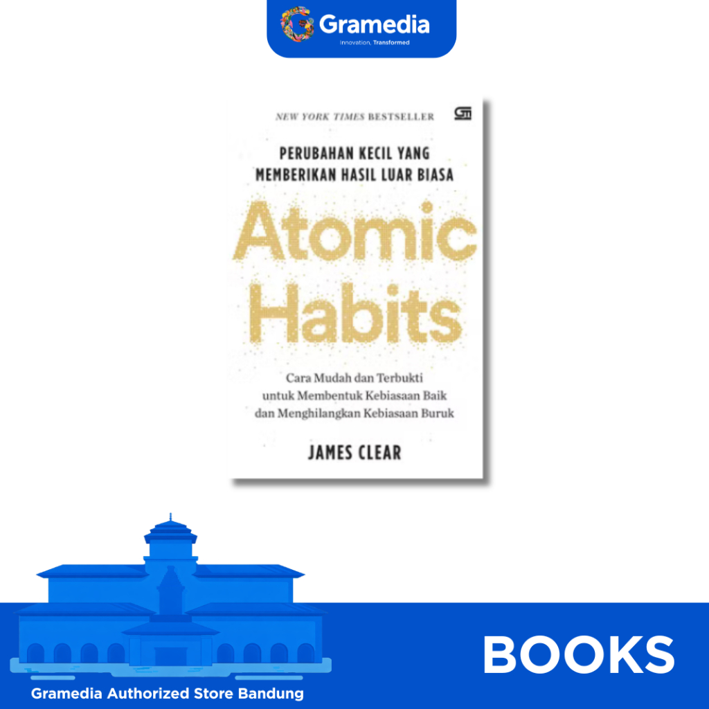 Gramedia Bandung - Atomic Habits