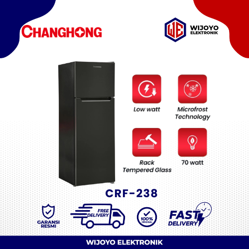 CHANGHONG Kulkas 2 Pintu CRF-238 Semi Low Frost 180 Liter Engsel Pintu Fleksibel Garansi Resmi / CRF
