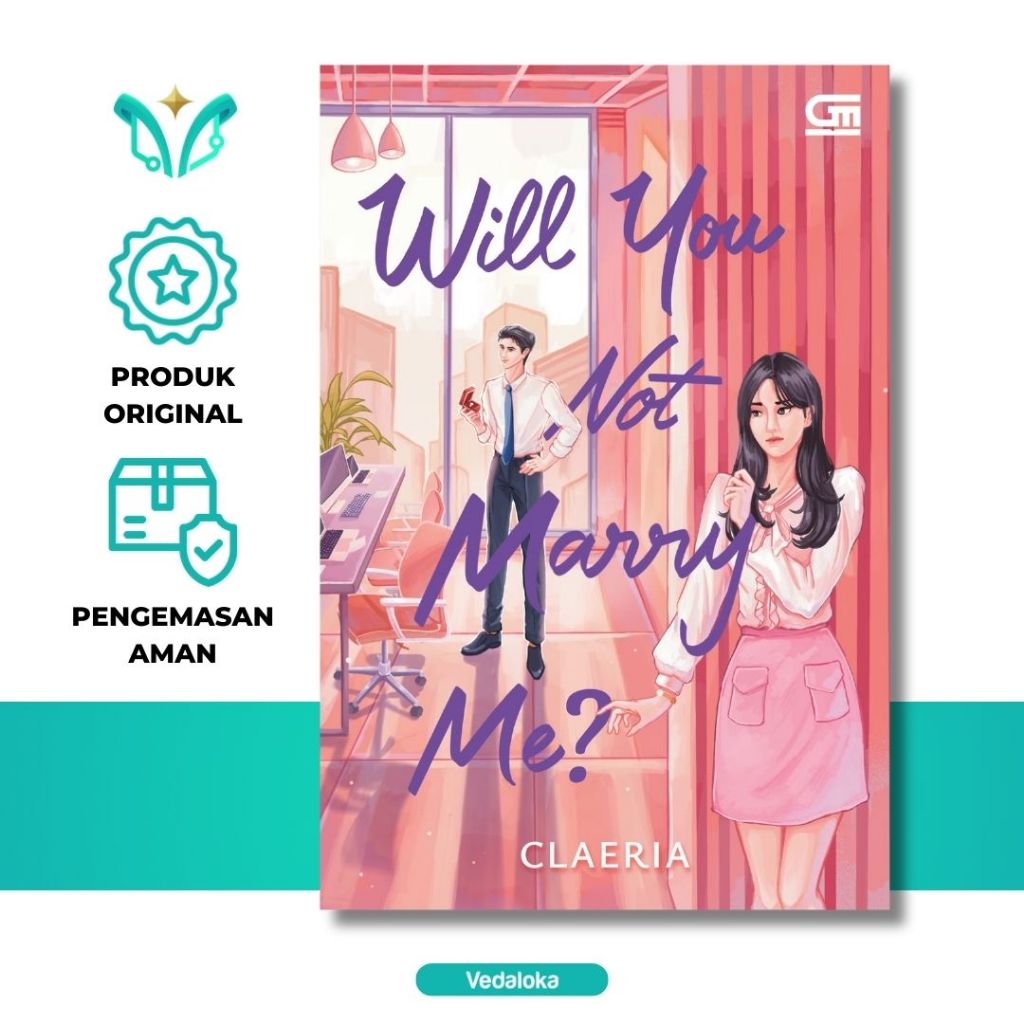 Novel Will You Not Marry Me? (Claeria) - Original Segel Resmi - Fiksi Romantis Komedi