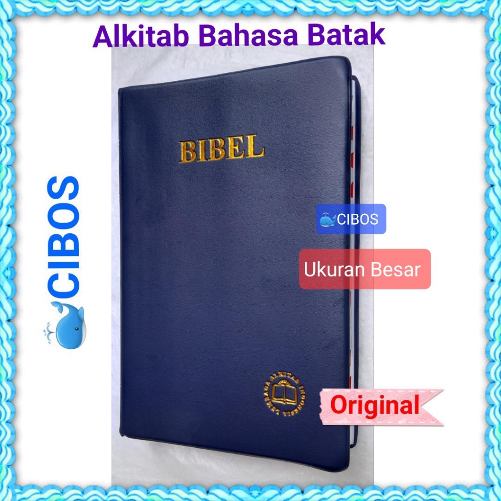 Bibel. Ukuran Besar. Alkitab Kristen Bahasa Daerah: Batak Toba. Bibel 062 TI / Bibel 062 TI NL Huruf