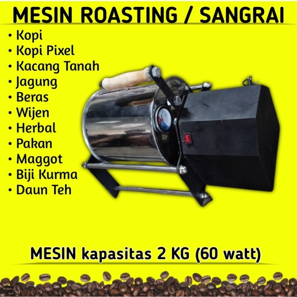 Coffee Roaster • Mesin Roasting Kopi • Mesin Sangrai Kopi • Roaster Kopi • MESIN 2 Kg