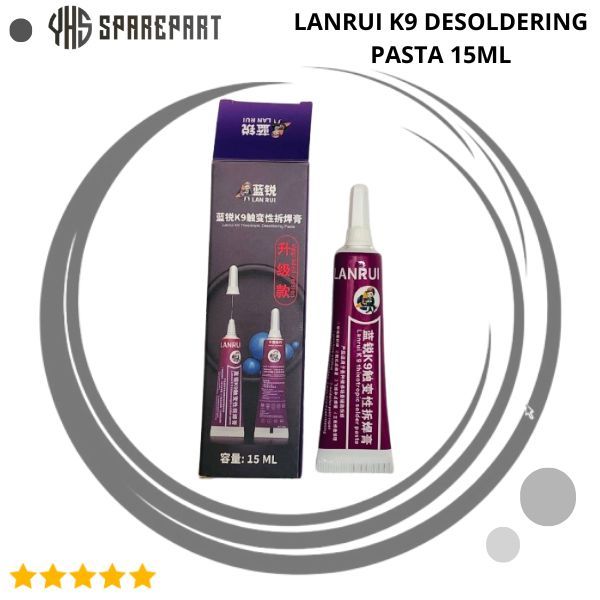 LANRUI K9 DESOLDERING PASTA 15ML PASTA PELEPAS TIMAH SOLDER IC PBC HP