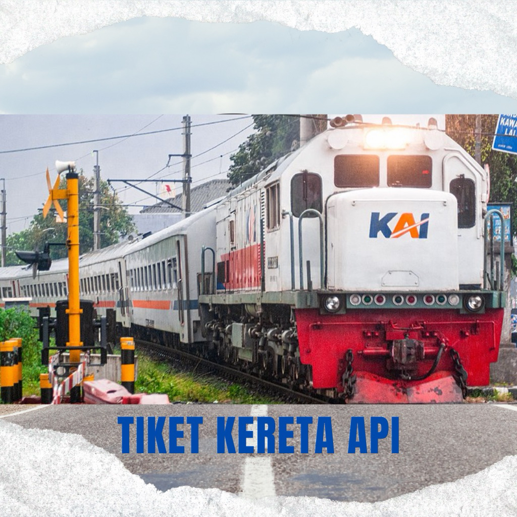 TIKET KERETA API DOMESTIK