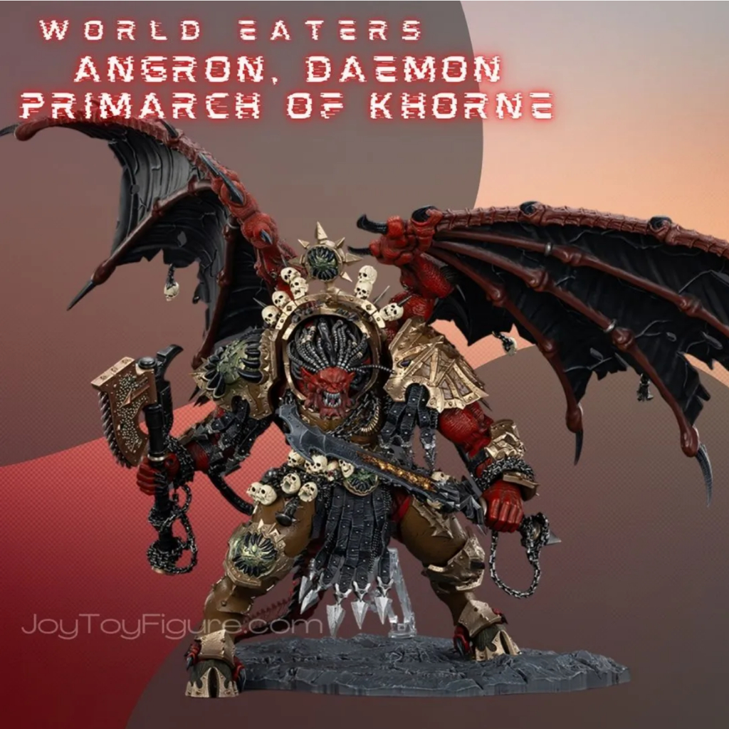 JoyToy Warhammer 40K World Eaters Angron Daemon Primarch of Khorne