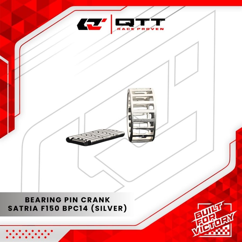 QTT Bearing Pen Pin Big End Silver Satria F150 FU BPC14-S