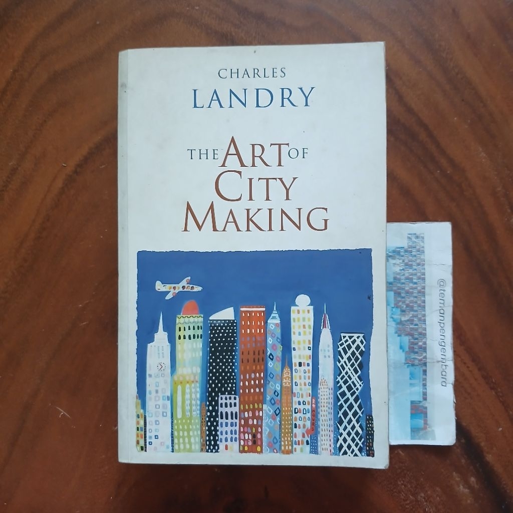 Buku The Art of City Making - Charles Landry