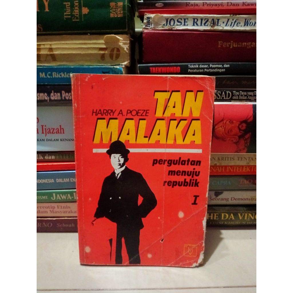 Tan Malaka pergulatan menuju Republik - Harry A. Poeze