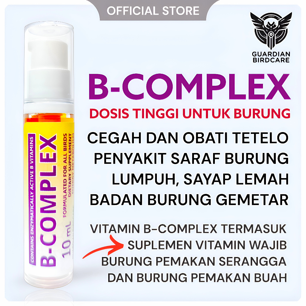 Vitamin B-COMPLEX Cegah dan Obati Burung Tetelo, Penyakit Saraf Burung, Vitamin Wajib untuk Burung