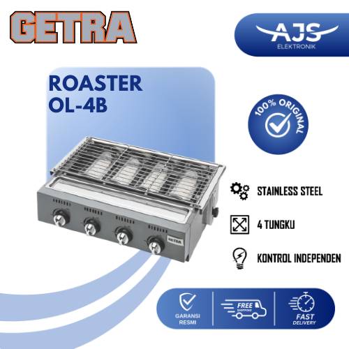 GETRA Griller Roaster OL-4B Pemanggang Serbaguna BBQ / OL 4B 4 Burner / OL 6B 6 Burner