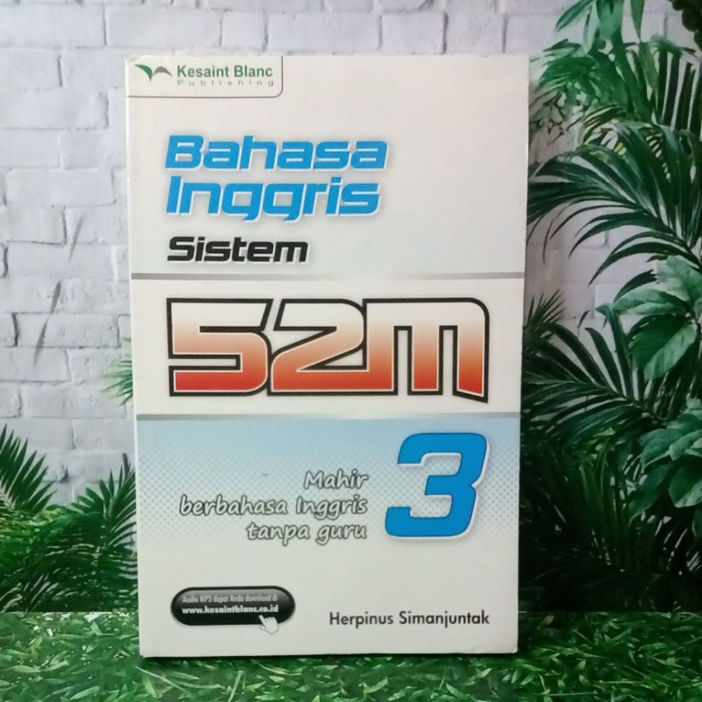 BUKU BAHASA INGGRIS SISTEM 52 MAHIR BERBAHASA INGGRIS TANPA GURU 3