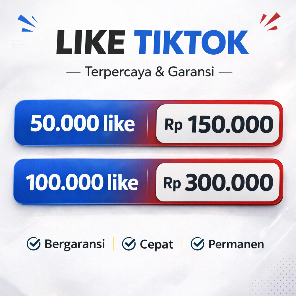 TIKTOK LIKE BERGARANSI | TAMBAH LIKE PHOTO & VIDEO TIKTOK REAL CEPAT NO DROP | PAKET 50K 100K