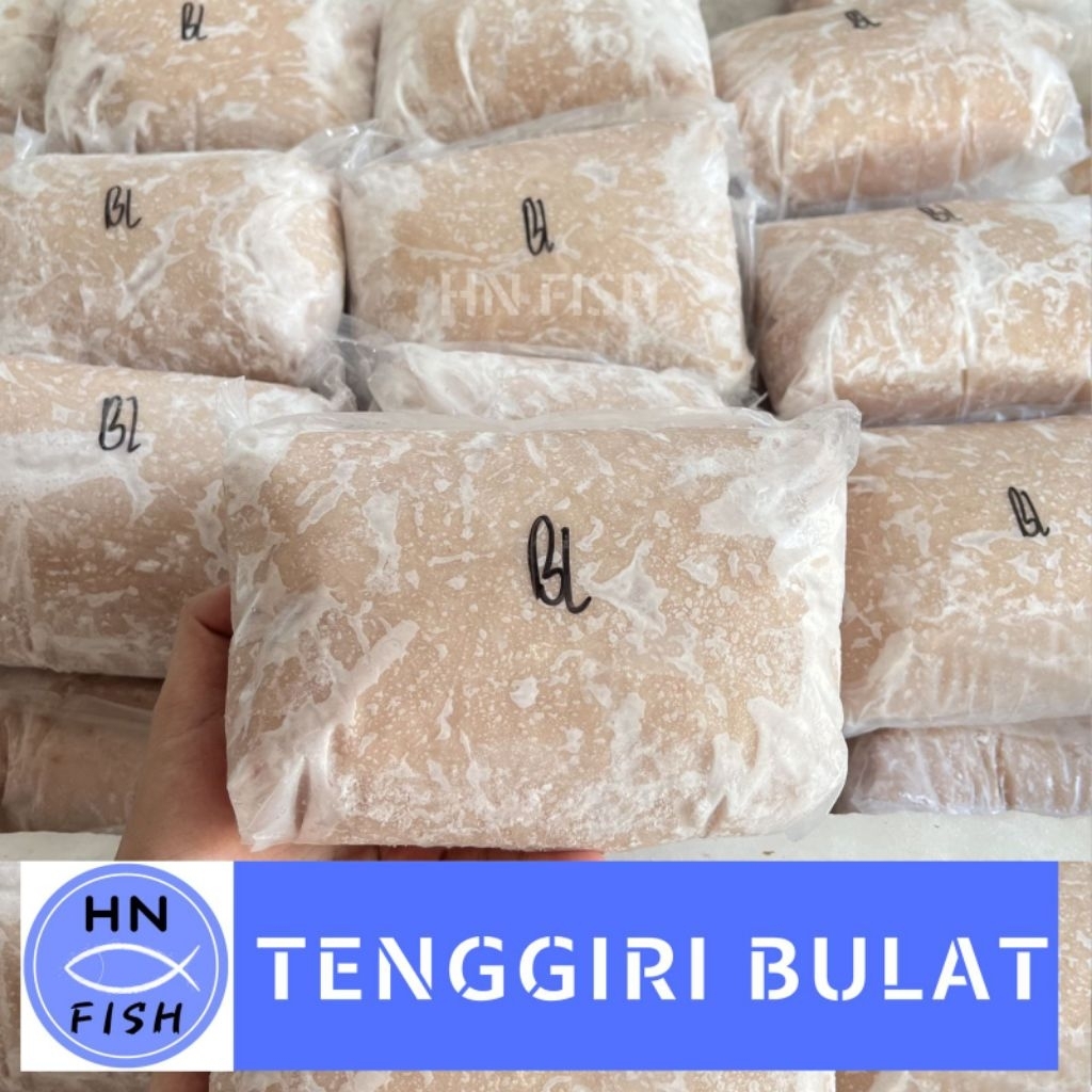 TENGGIRI GILING BULAT / IKAN GILING TENGGIRI BL BULAT JANTAN