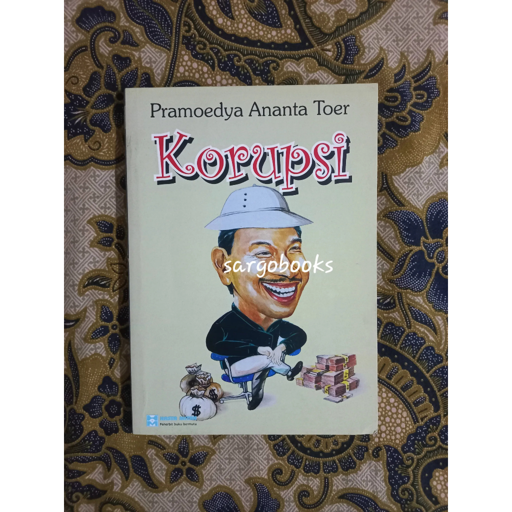 Korupsi - Pramoedya Ananta Toer