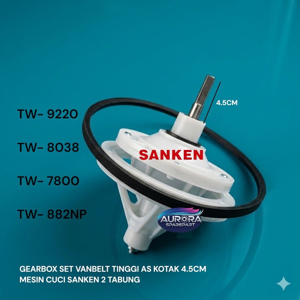 Gearbox set VANBELT Sanken AS KOTAK TINGGI 4.5CM TW-9220 TW-8083 TW-7800 TW-882NP