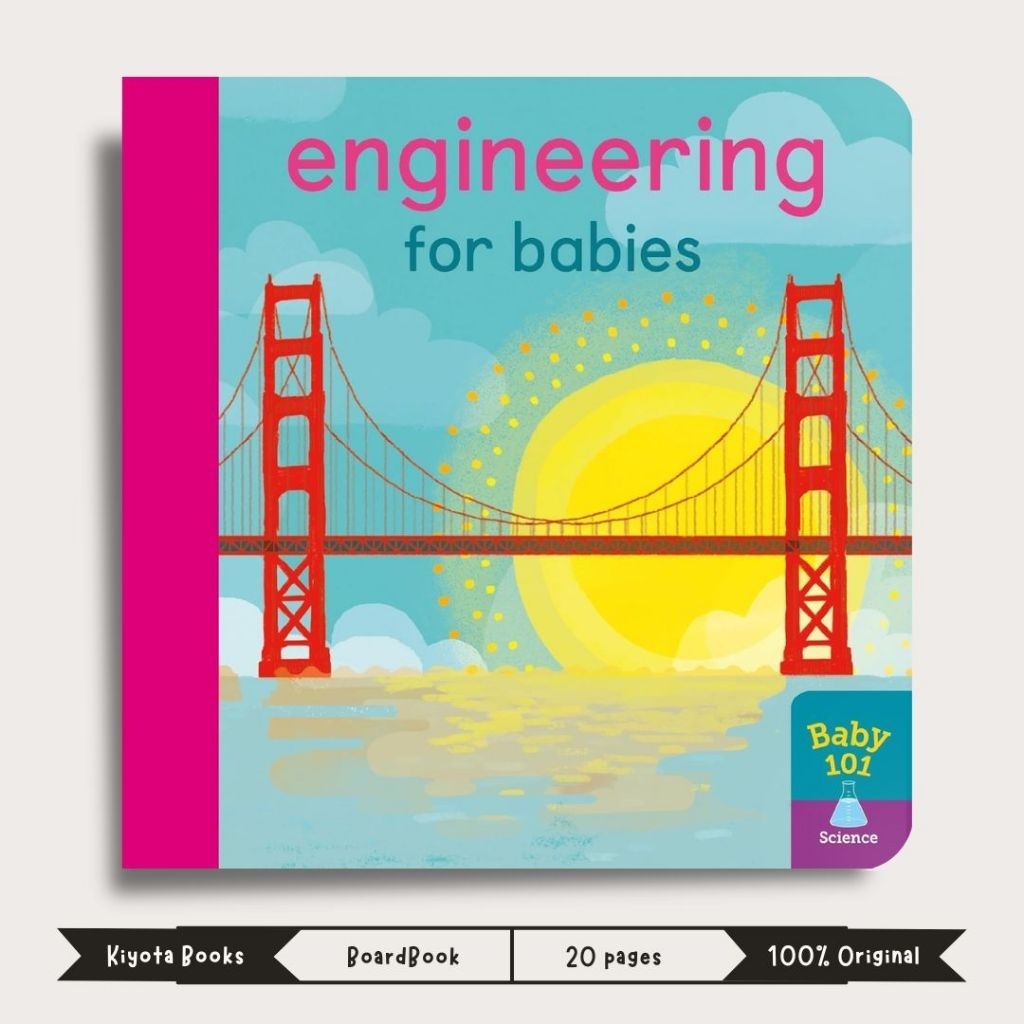 Engineering for Babies (Baby 101)