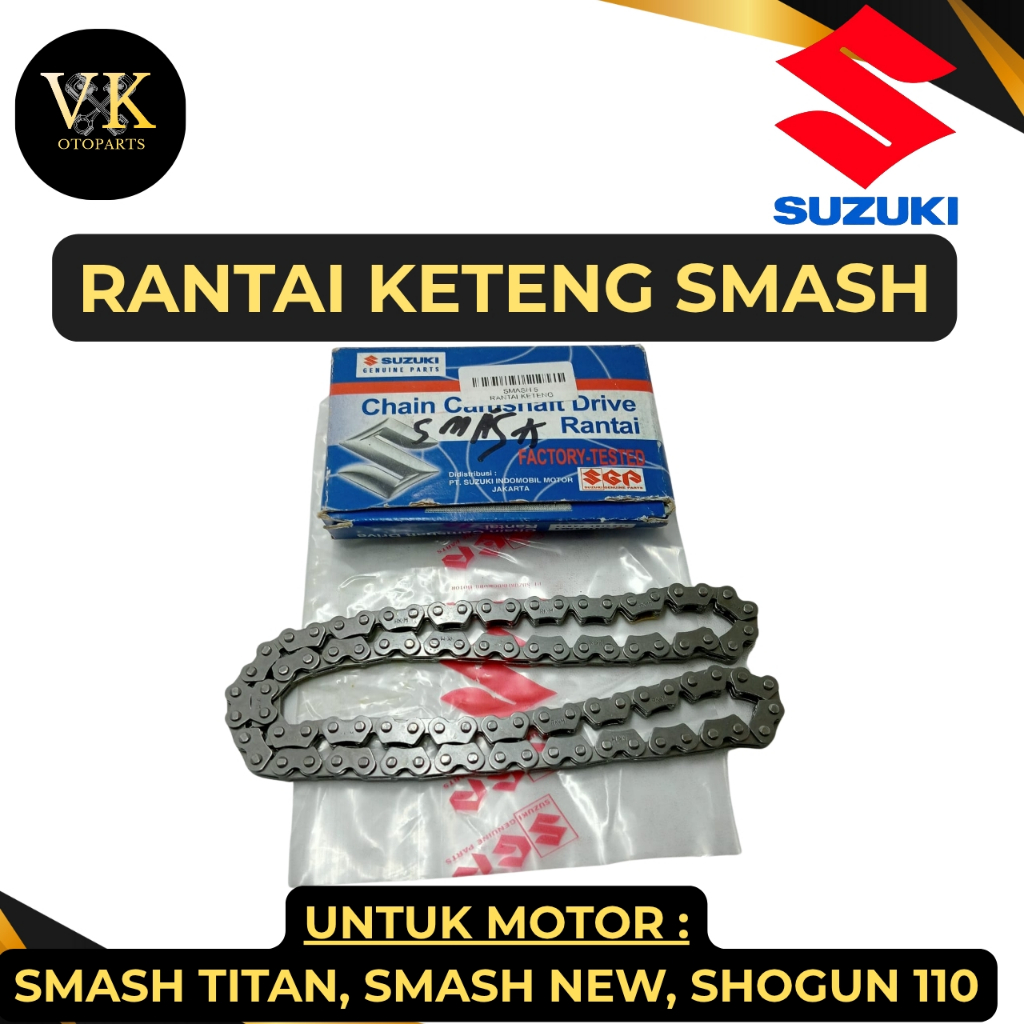 RANTAI KETENG KODE-SMASH SUZUKI SMASH TITAN/SMASH NEW/SHOGUN 110 BARANG KUALITAS ASLI 100%.