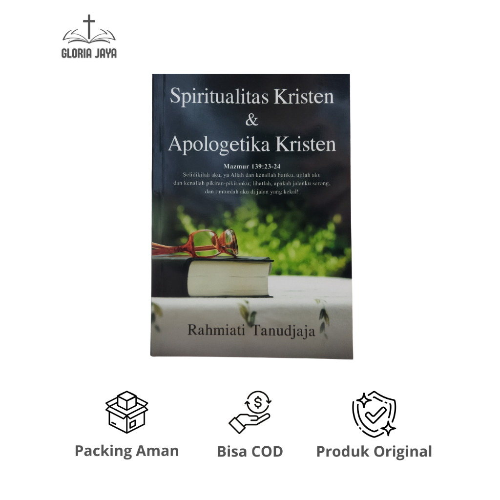 Spiritualitas Kristen & Apologetika Kristen - Rahmiati Tanudjaja / Literatur SAAT