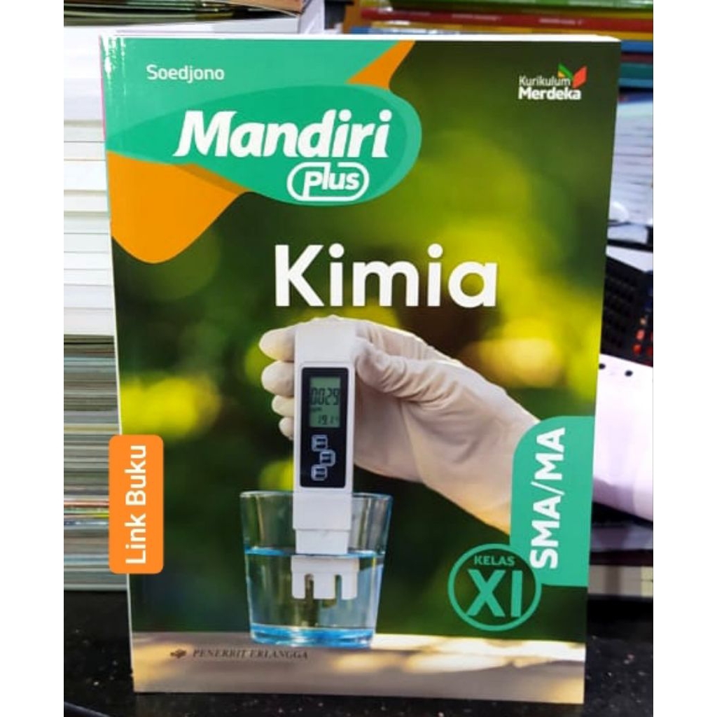 Buku Mandiri Plus Kimia Kelas 11 SMA Kurikulum Merdeka Erlangga
