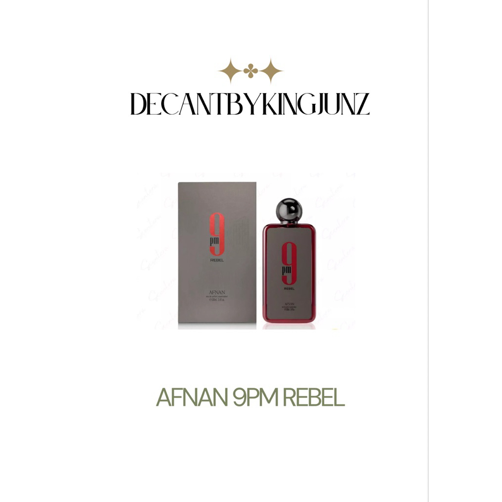 (DECANT) afnan 9pm rebel