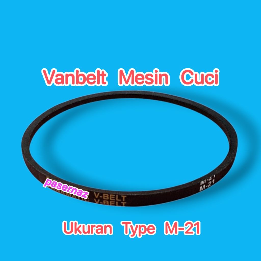 M-21 | Vanbelt Mesin Cuci | V-Belt Mesin Cuci | Belt Mesin Cuci | FanBelt Mesin Cuci M-21 | Vanbelt 