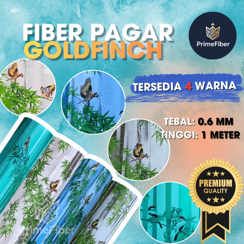 Fiber Pagar Motif Goldfinch - Ketebalan 0.6mm | 4 Warna Lengkap | Fiber Plastik Penutup Pagar Motif 