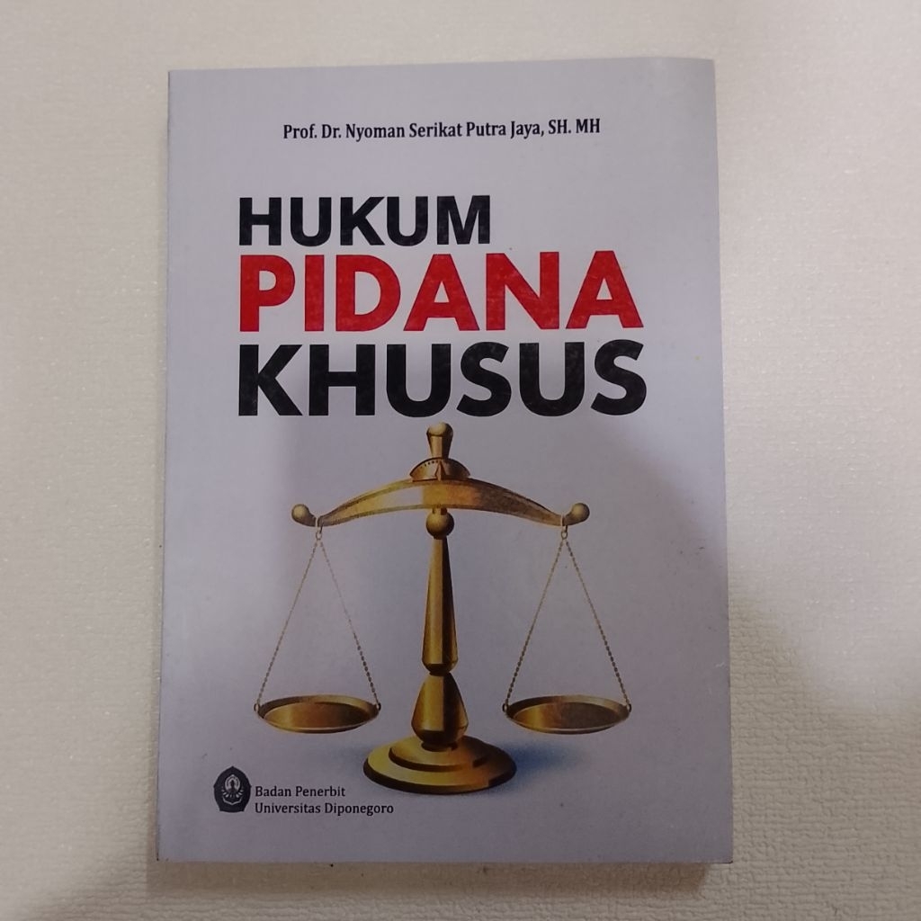 Buku HUKUM PIDANA KHUSUS ,Nyoman Serikat Putra Jaya