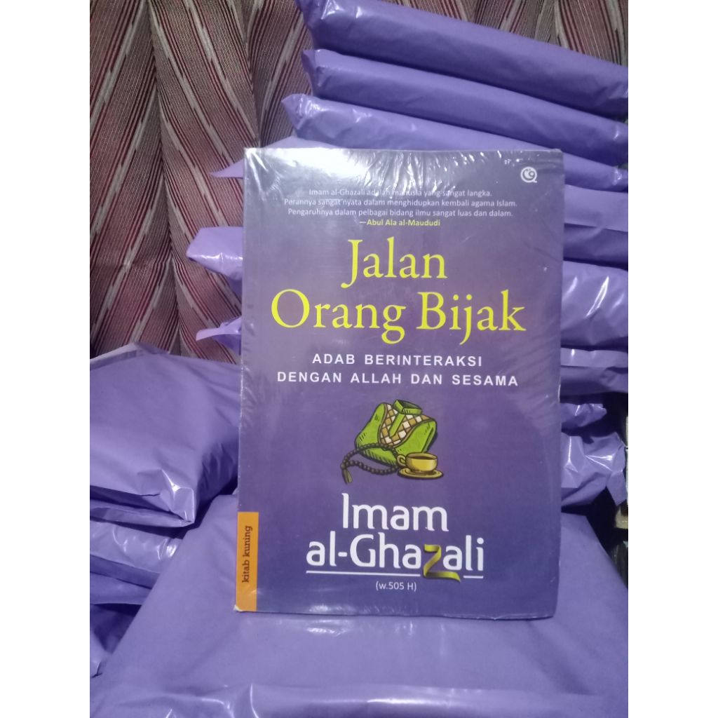 jalan orang bijak,,lmam Al Ghazali