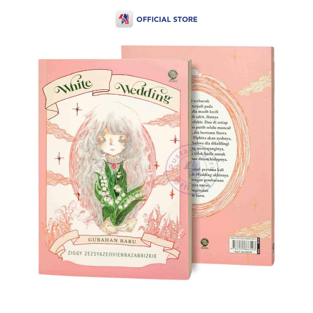 Buku Novel White Wedding : Gubahan Baru - Ziggy Z / MIZAN MEDIA UTAMA