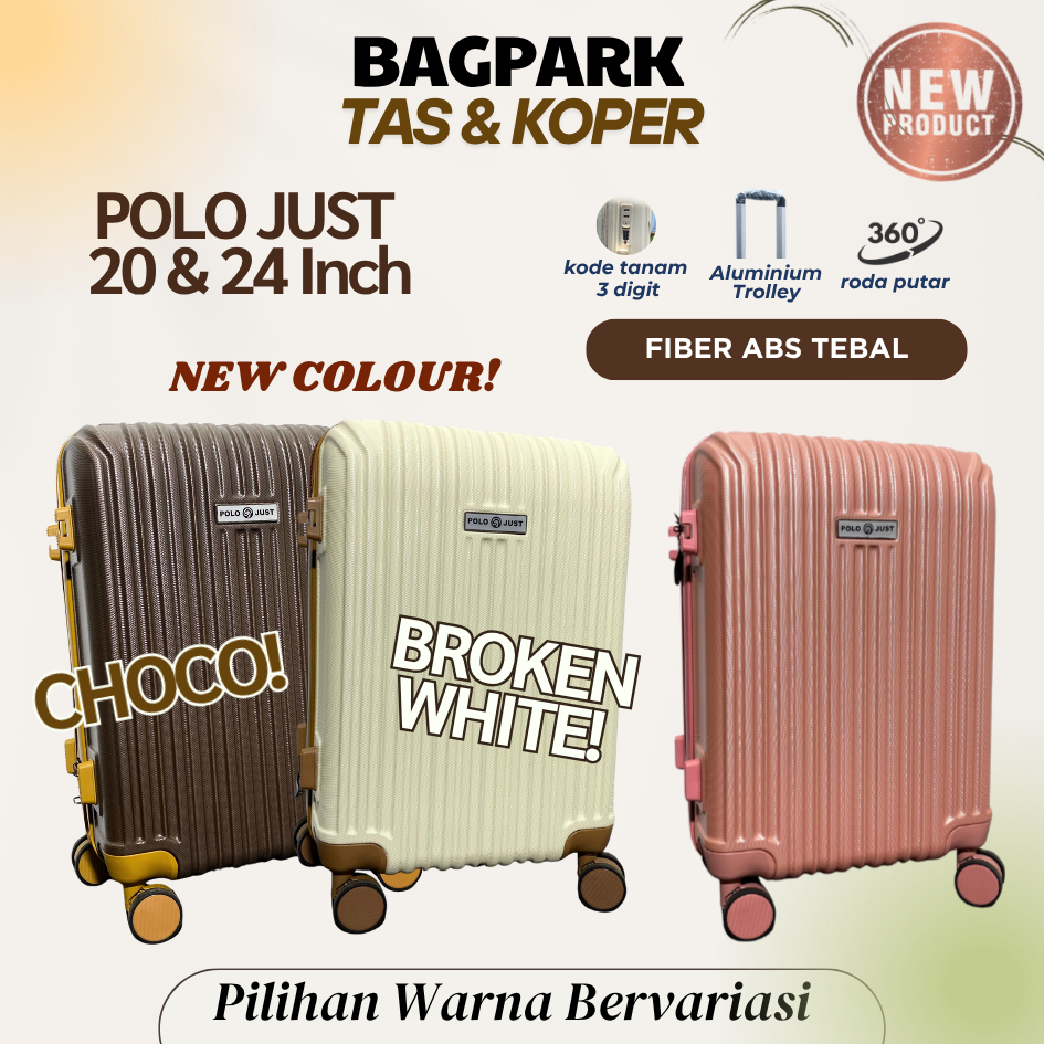 BAGPARK Koper Fiber ABS TEBAL  Polo Just / 20 Inch / 24  Inch / Koper Cabin / Koper Bagasi / Koper I