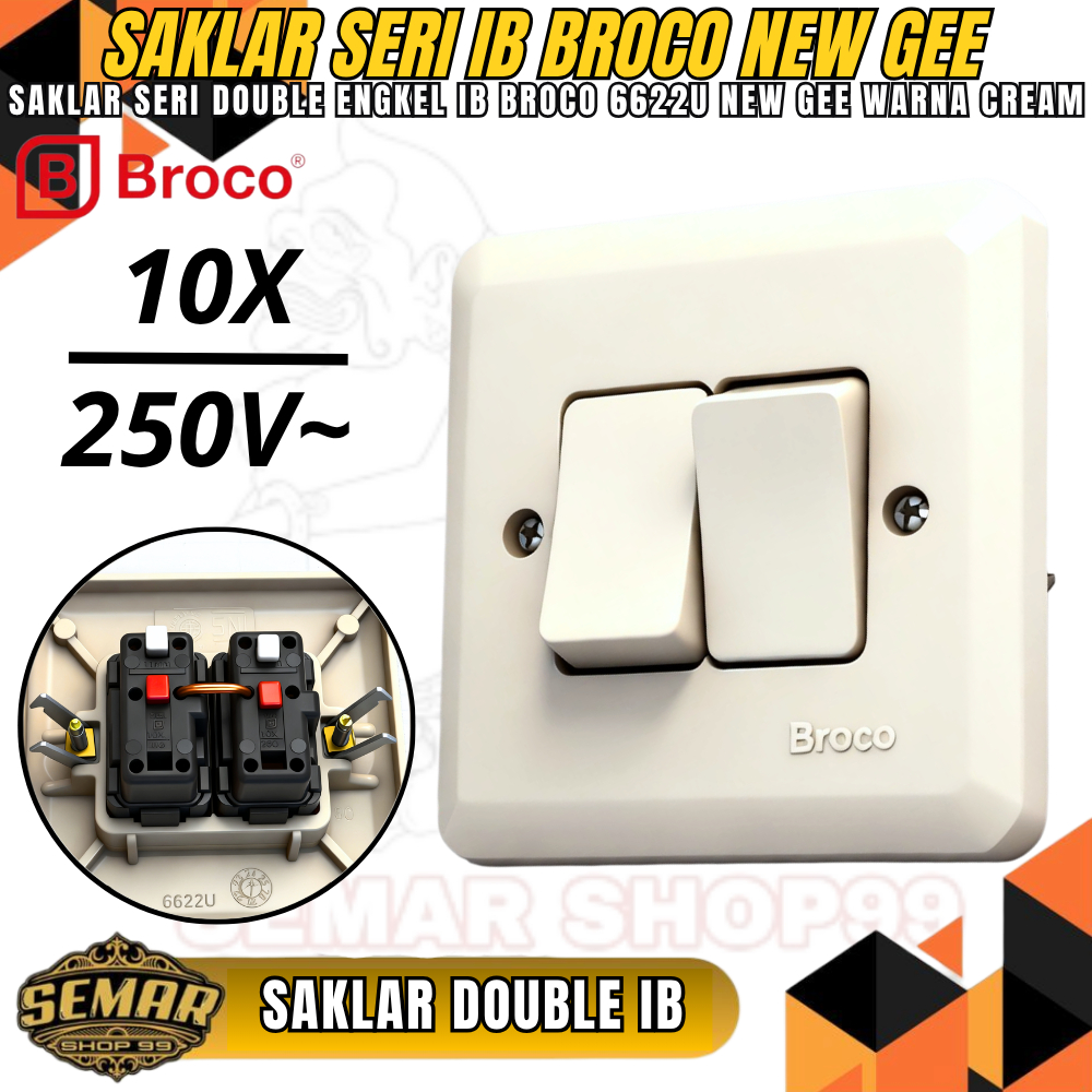 SAKLAR SERI BROCO NEW GEE CREAM INBOW 6622U/SAKLAR SERI TANAM BROCO / CETREKAN LAMPU TANAM BROCO SNI