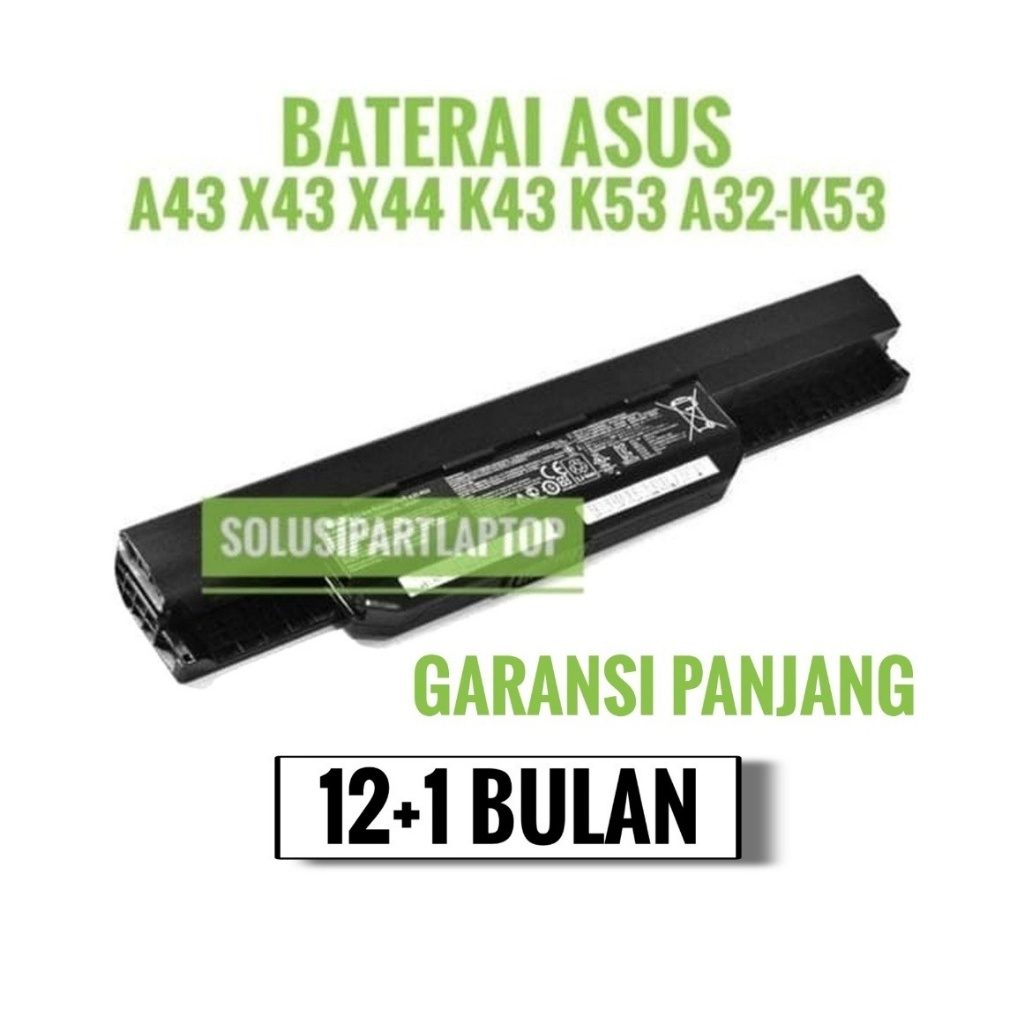 Baterai Batre Laptop ASUS A43S A43SJ A43E K43U K43SJ K43T K43
