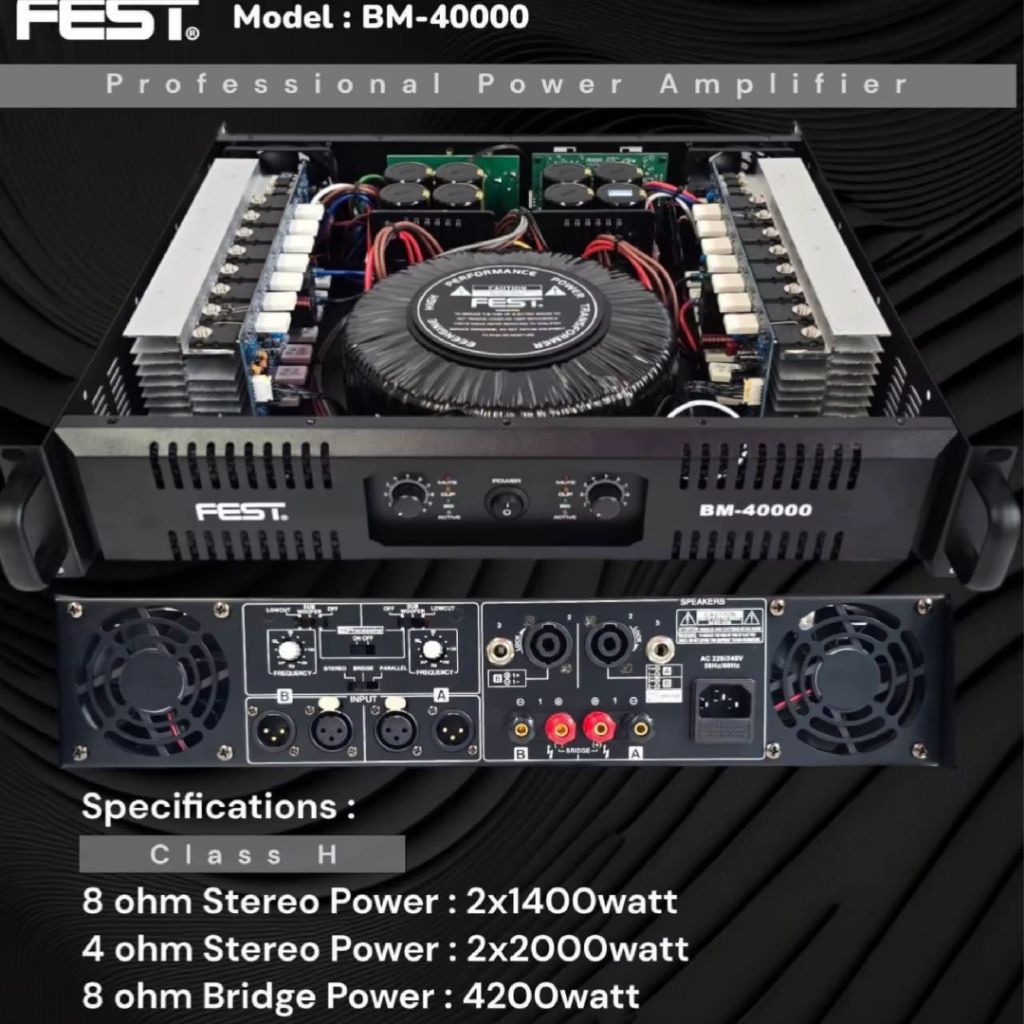 POWER AMPLIFIER FEST BM-40000 ORIGINAL 2 CHANEL CLASS H