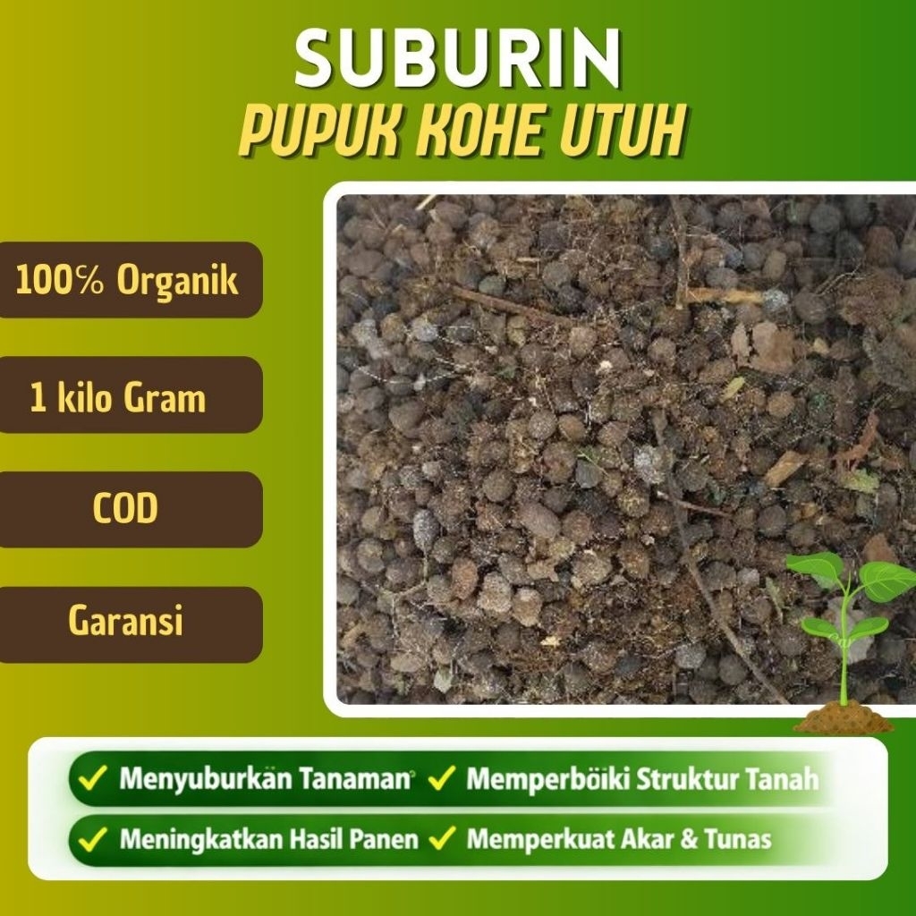 Pupuk Organik KOHE Kambing Utuh SUBURIN 1KG