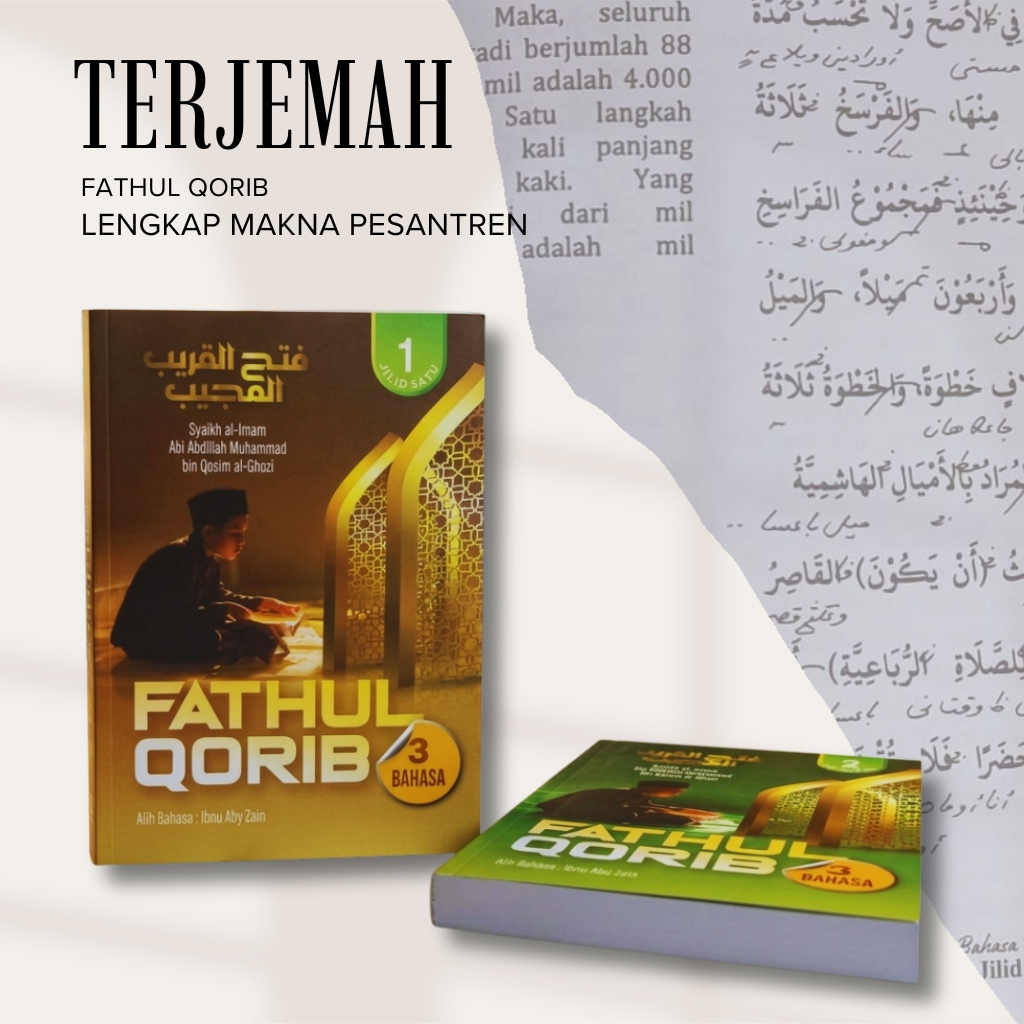 TERJEMAH FATHUL QORIB BESAR 2 JLD / Fathul qorib makna pesantren / terjemah fathul qorib 3 bahasa / 