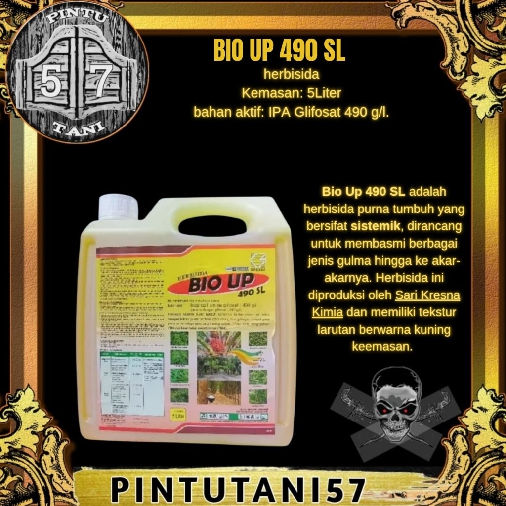 BIO UP 490 SL KEMASAN 5LITER HERBISIDA SISTEMIK RACUN RUMPUT