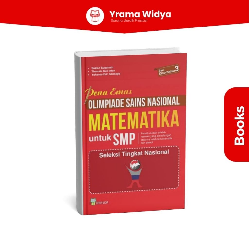 Pena Emas Olimpiade Sains Nasional Matematika SMP Seri Kinomatika 3 ( Sukino )