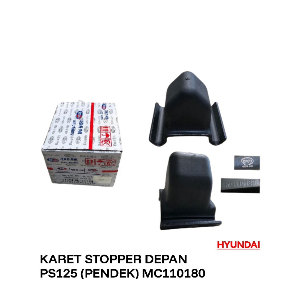 KARET STOPPER DEPAN PS125 (PENDEK) MC110180 HYUNDAI