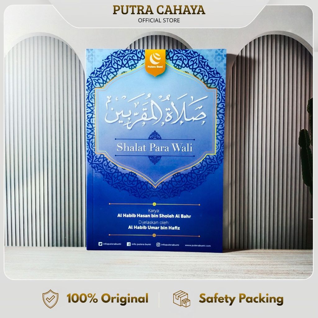 SHOLAT PARA WALI /terjemah sholatul muqorrobin / Putera Bumi