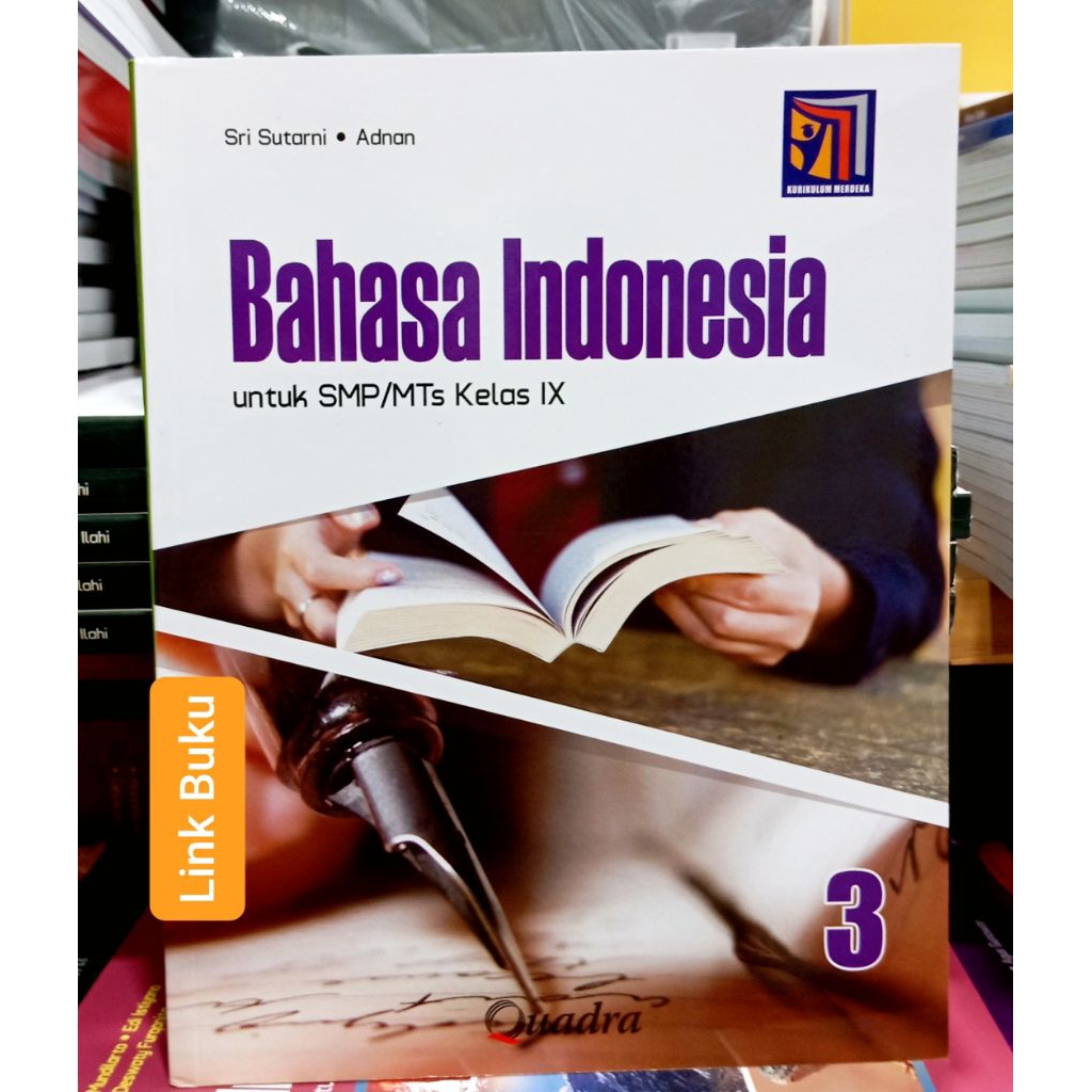 Buku Bahasa Indonesia Kelas 9 SMP Kurikulum Merdeka Quadra