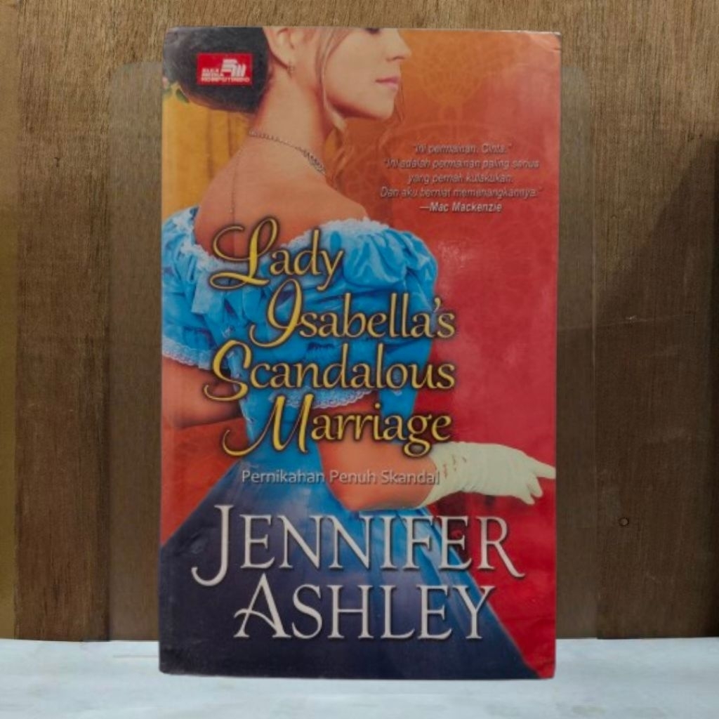 [NOVEL Terjemahan ORI BEKAS] Lady Isabella's Scandalous Marriage : Pernikahan Penuh Skandal oleh JEN