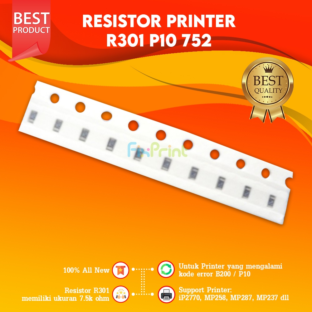 Resistor Canon R301 R-301 Error B200 P10 752 Mainboard Printer IP2270
