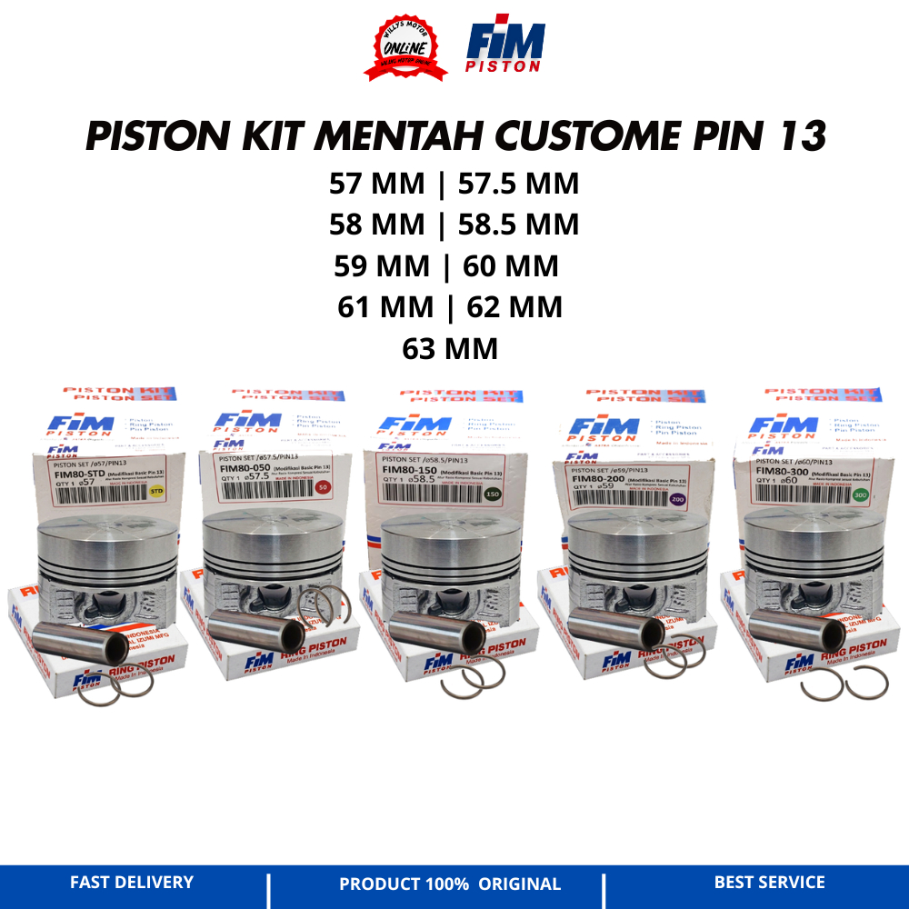 PISTON KIT MENTAH CUSTOM PIN 13 FIM IZUMI PISTON MENTAH CUSTOME FIM PEN 13