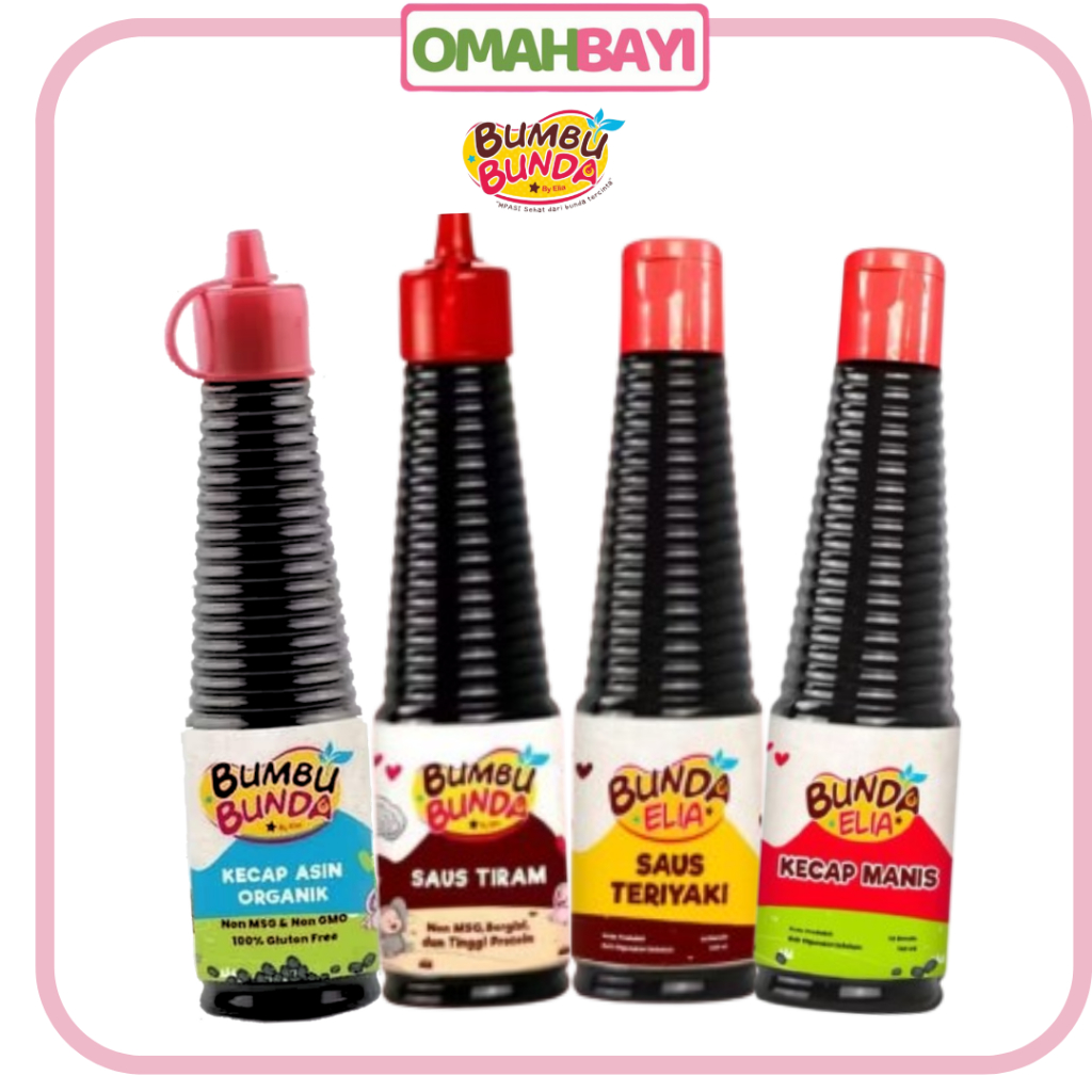 OMAHBAYI - Bumbu Bunda Kecap Manis, Kecap Asin  Saus Tiram Saus Teriyaki Organik 140ml Non MSG Non P